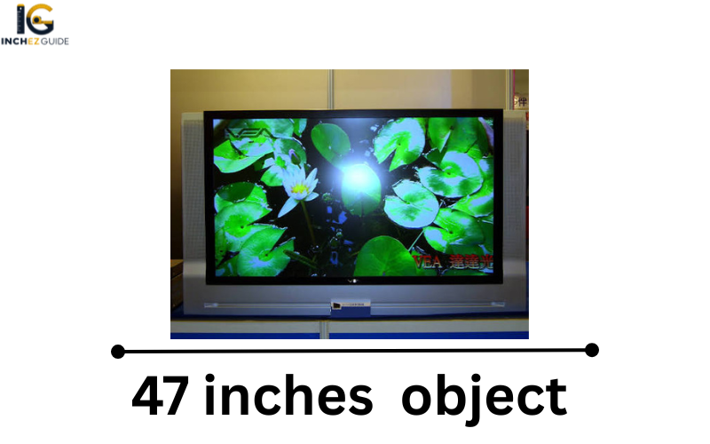 how long is 47 inches