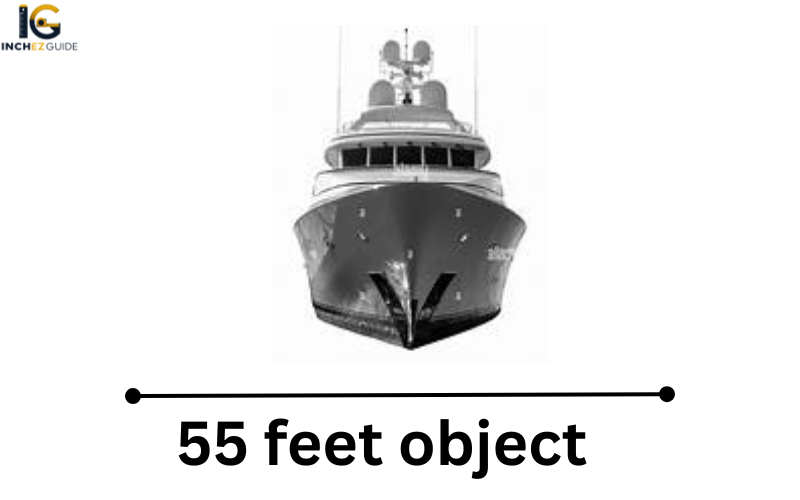 how big is 55 feet