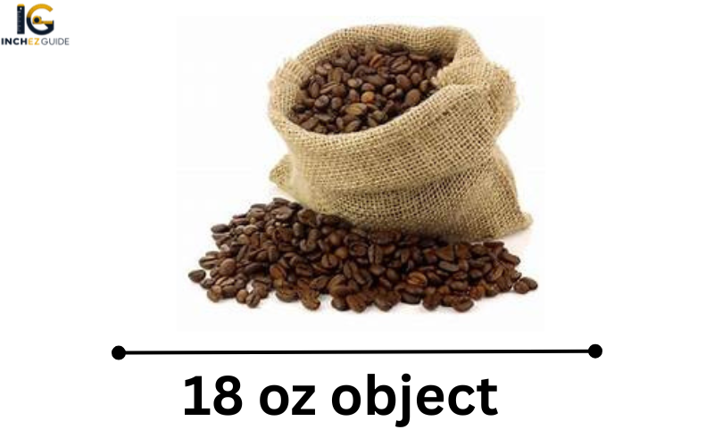 how much is 18 oz